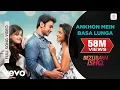 Ankhon Mein Basa Lunga Full Video - Bezubaan Ishq | Mugdha,Sneha,Nishant | Mohit Chauhan
