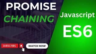 Master Promise Chaining in JavaScript ES6 Step-by-Step Guide for Efficient Asynchronous Code
