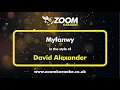 Download Lagu David Alexander - Myfanwy - Karaoke Version from Zoom Karaoke