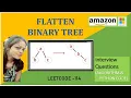 Flatten binary tree to Linked list LEETCODE 114 PYTHON SOLUTION