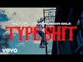 Big Txp Trapperman Dale - Type Shit