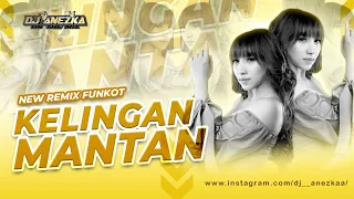 Download FUNKOT - KELINGAN MANTAN [ NDX AKA ] VIRAL TREND FYP TIKTOK 2023  • BY DJ ANEZKA LIVE IBIZA SURABAYA MP3