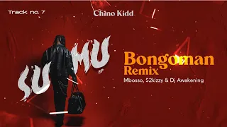 Chino Kidd Mbosso S2kizzy Dj Awakening BongoMan Remix Official Music Audio 