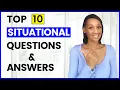 10 SITUATIONAL Interview Questions and Answers STAR Method included
