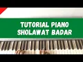 Lagu Tutorial Piano (Sholawat Badar)