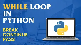 While Loop In Python Python While Loop Explained Python Tutorial For Beginners KSR Datavision