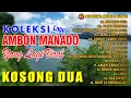 Download Lagu Koleksi Lagu Ambon Manado Yang Lagi Viral - Kosong Dua I Lagu Indonesia Timur (Official Music Audio)