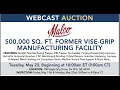 Malco Factory up for Auction 500 000 Sq Ft Former Vise-Grip Manufacturing Facility could be yours