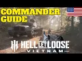 Hell Let Loose Vietnam Commander Guide American