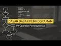 Operator pada Pemrograman DASAR DASAR PEMROGRAMAN