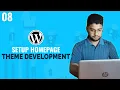Setup Homepage WordPress Theme Development Tutorial Bangla Part 08