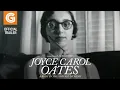 Joyce Carol Oates A Body in the Service of Mind Trailer