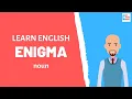 Enigma Meaning with examples My Word Book