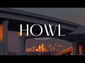 Vietsub | Howl - Ayumu Imazu | Lyrics Video