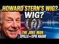 Howard Stern s Wig Jackie the Joke Man Spills on Opie Radio