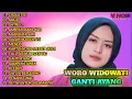 Download Lagu WORO WIDOWATI GANTI AYANG | WORO WIDOWATI FULL ALBUM TERBARU 2023 | DANGDUT KOPLO | \