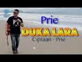 Download Lagu Prie - Duka Lara (Official Music Video)
