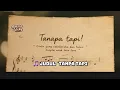 Download Lagu Lagu ai enak banget asli judul TANPA TAPI coba dengarkn sampe akhr reques boleh mau lagu tentang apa
