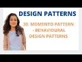 Memento Design Pattern - Behavioural Patterns DP