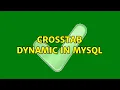 crosstab dynamic in mysql