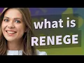 Download Lagu Renege | meaning of Renege