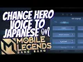 Download Lagu Cara Mengubah Suara Hero ke Bahasa Jepang di Mobile Legends