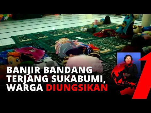 Banjir Bandang Terjang Sukabumi Jabar, Warga Mengungsi di Sejumlah Masjid | tvOne