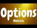 Nelccia - Options (Audio)