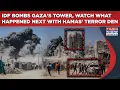 Download Lagu IDF Blows Up Gaza City High-Rise Building| On Cam: Hamas' Terror Den Falls Like Pack Of Card, Watch