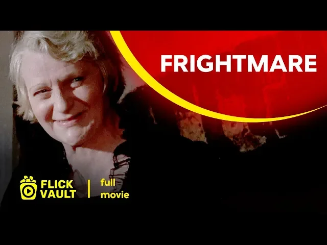Frightmare | Full HD Movies For Free | Flick Vault
