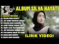 Download Lagu BASAYANG TAPI BABAGI - SILVA HAYATI FULL ALBUM TERBAIK 2025 (LIRIK VIDEO) - LAGU MINANG TERBARU 2025