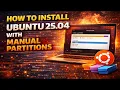 Ubuntu 25 04 Plucky Puffin How to Install Ubuntu 25 04 with Manual Partitions for an MBR System