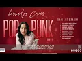Download Lagu Bernadya POP PUNK Cover full album 2024