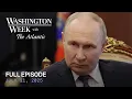Download Lagu Washington Week with The Atlantic full episode, July 11, 2025