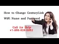 How to Change CenturyLink WiFi Name and Password
