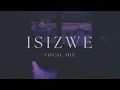 Download Lagu Bongs1605, Dedela kbeat - isizwe vocal mix[ft cnethemba gonelo]