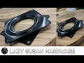 Installing Lazy Susan Hardware