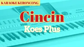 Download Karaoke CINCIN #koes_plus # (nada pria C) MP3