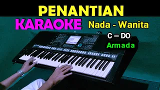 Download PENANTIAN - Armada | KARAOKE Nada Wanita MP3