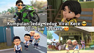 kumpulan jedag jedug upin ipin viral kece terbaru 🔥