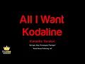 Kodaline - All I Want (Karaoke Version)
