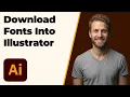How To Download Fonts Into Adobe Illustrator 2026 Easy Guide