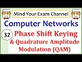 Phase Shift Keying Quadrature Amplitude Modulation QAM Data Communication Computer Networks