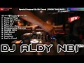 Download Lagu MENGEJAR MIMPI X CINTA SATU MALAM NEW FUNKOT 2025 BEST DJ ALDY NBI™ BATAM ISLAND (Req Mr Kamal)