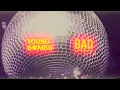 Young Bombs - BAD (Visualizer) ft. Discrete, Alex Hosking
