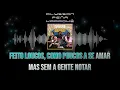 Karaokê - Grupo Benzadeus - Um Amor Gigante / Faz Falta