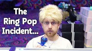 The Ring Pop Incident