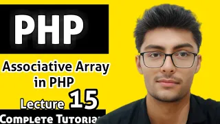 Associative Array in PHP PHP Associative Array Tutorial in Hindi Array