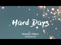 Brantley Gilbert - Hard Days (Lyrics)