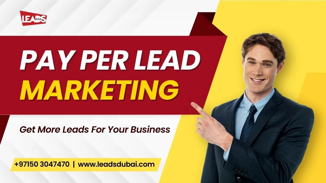 Pay Per Lead Marketing Explained